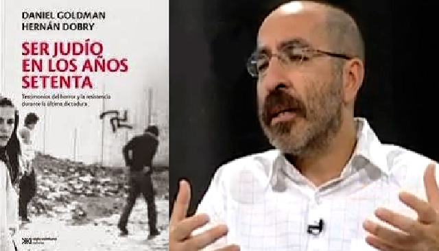 Presentación del libro “Ser judíos en los años setenta” de Hernán Dobry y el Rabino Daniel Goldman