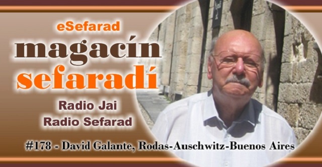 David Galante: Rodas – Auschwitz – Buenos Aires