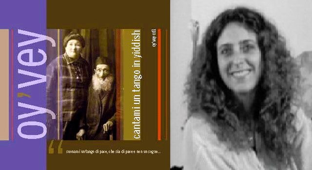 Oy Vey: klezmer, idish y tango desde Italia