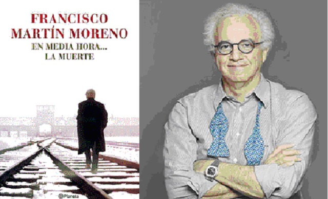 “En media hora…la muerte” con su autor Francisco Martín Moreno