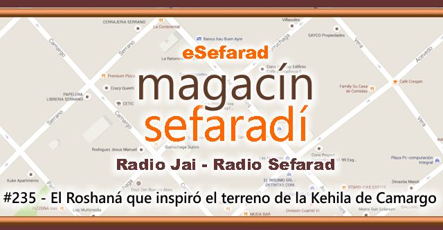 El Roshaná que inspiró el terreno de la kehilá de Camargo