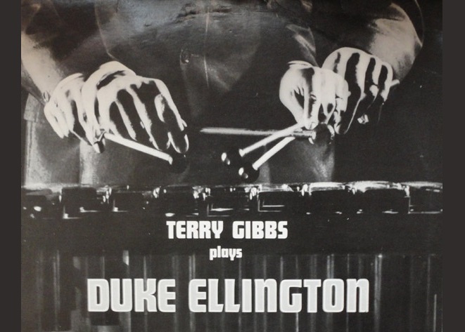 Terry Gibbs (II): un homenaje a Duke Ellington