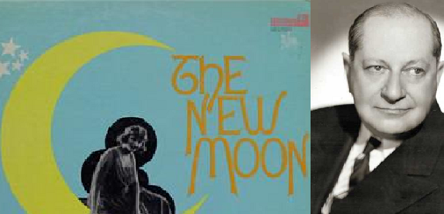 “Luna nueva”, opereta de Sigmund Romberg