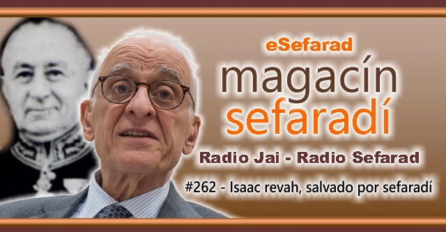 Isaac Revah, salvado por sefardí