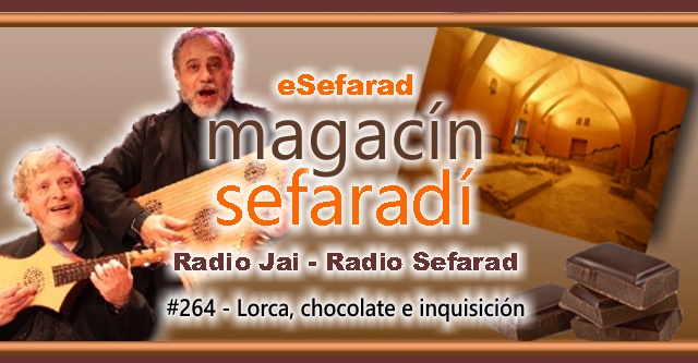 Lorca, chocolate e Inquisición