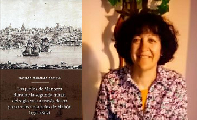 Los desconocidos judíos de Menorca del siglo XVIII, con Matilde Morcillo