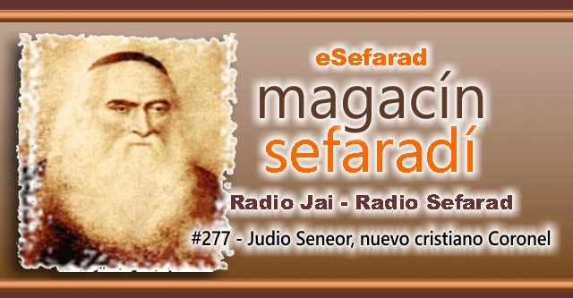 Judío Seneor, nuevo cristiano Coronel