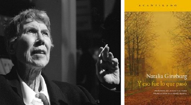 “Y eso fue lo que pasó” de Natalia Ginzburg, con Andrés Barba