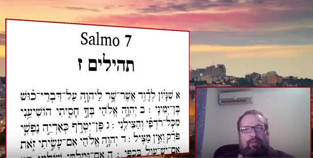 Analizando los Salmos – Salmo 7