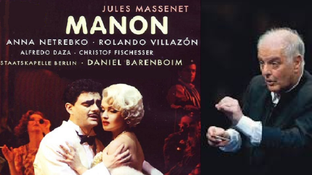 “Manon” de Massenet, dirigida por Daniel Barenboim