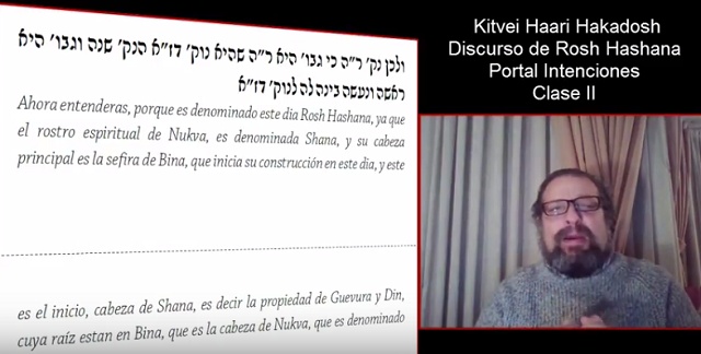 Estudiando el discurso de Haarí Hakadosh – Rosh Hashaná (2)