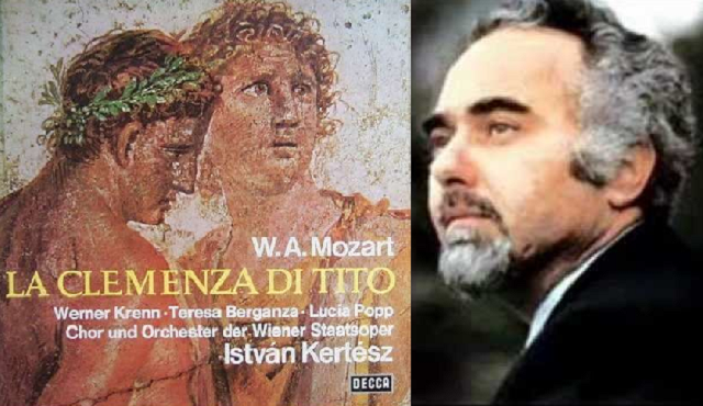 “La clemencia de Tito” de Mozart, dirigida por Istvan Kertesz