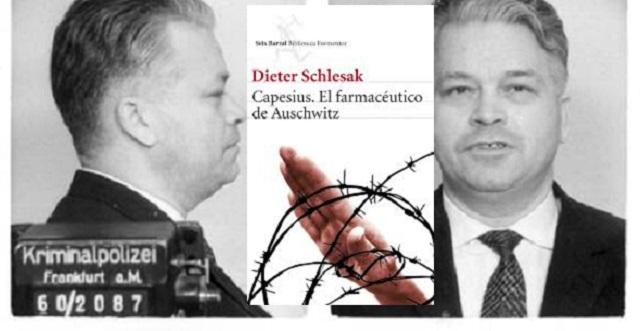 “Capesius, el farmaceútico de Auschwitz” de Dieter Schlesak