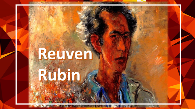 Reuven Rubin: padre del estilo “Eretz Israel”