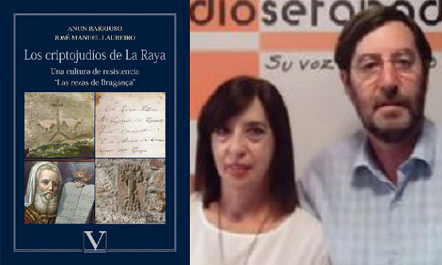 Criptojudíos de La Raya y “rezas” de Bragança, con Anún Barriuso y José Manuel Laureiro