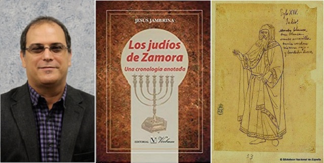 Jewish Zamora, with Jesús Jambrina (1/3):  A Chronology and a Sage