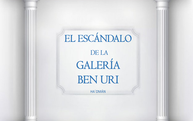 El Escándalo de Ben Uri