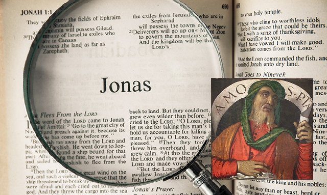 Me llamo como el profeta (IV): Amós y Jonás (Ioná)