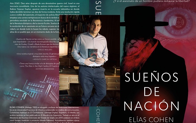 “Sueños de Nación”, con su autor Elías Cohen