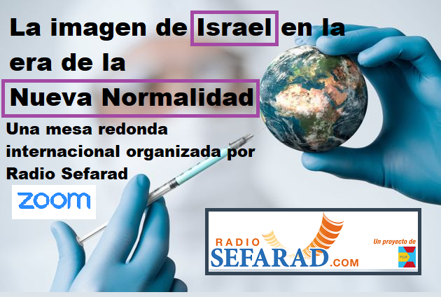Mesa redonda: “La imagen de Israel en la era de la Nueva Normalidad”