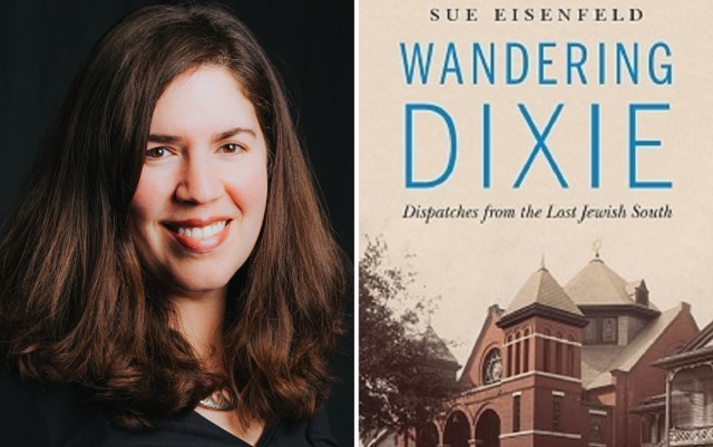 Sue Eisenfeld:  Jews in the American South