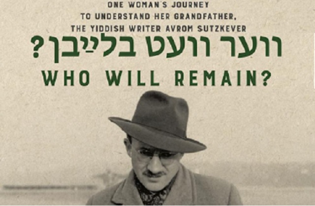 “Ver Vet Blaybn?” Award-winning Film about Yiddish Writer Avrom Sutzkever