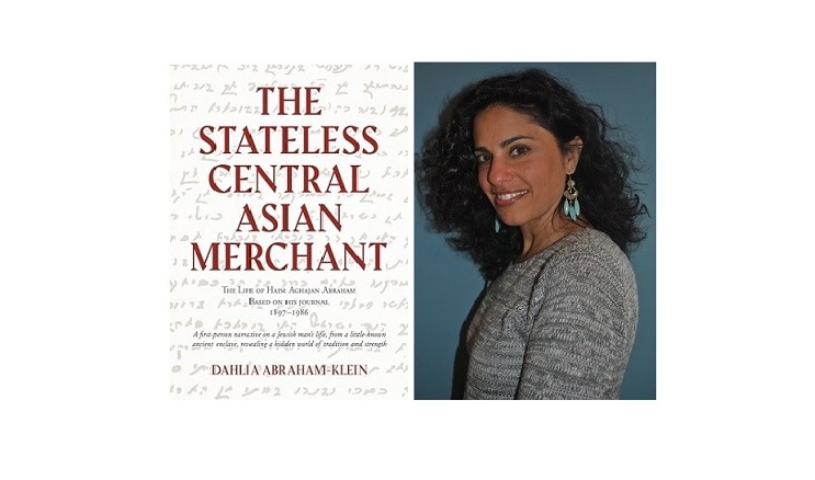 The Stateless Central Asian Merchant, with Dahlia Abraham-Klein