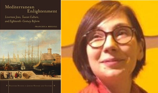 “Ilustración mediterránea: judíos livorneses, cultura toscana y reforma del siglo XVIII”, de Francesca Bregoli