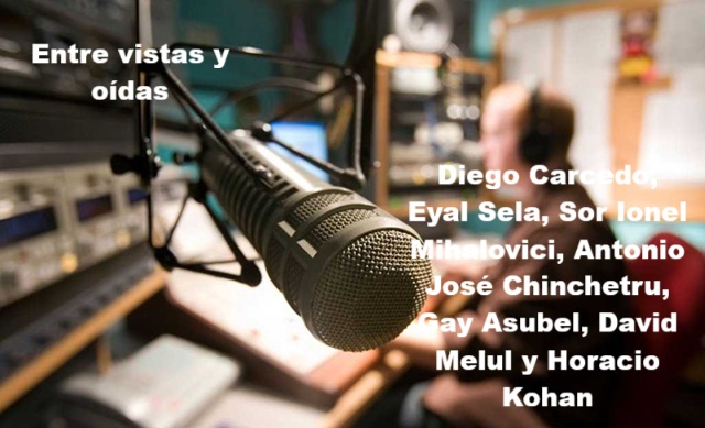 Marzo 2004: primeras entrevistas con Diego Carcedo, Eyal Sela, Sor Ionel Mihalovici, Antonio José Chinchetru, Gay Asubel, David Melul y Horacio Kohan