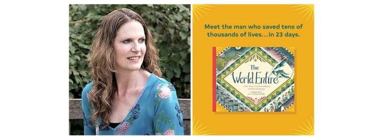 “The World Entire:  A True Story of an Extraordinary World War II Rescue”, with Elizabeth Brown