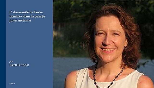 La humanidad del otro hombre en el pensamiento judío antiguo, de Katell Berthelot