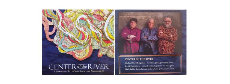 CENTER OF THE RIVER, with Michael Ward-Bergeman and David Buchbinder