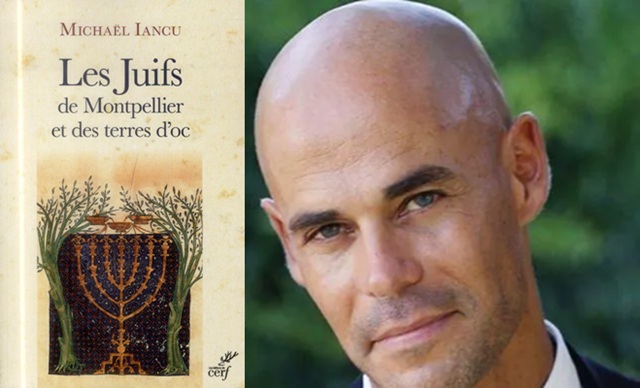 Los judíos de Montpellier y las tierras occitanas, de Michael Iancu