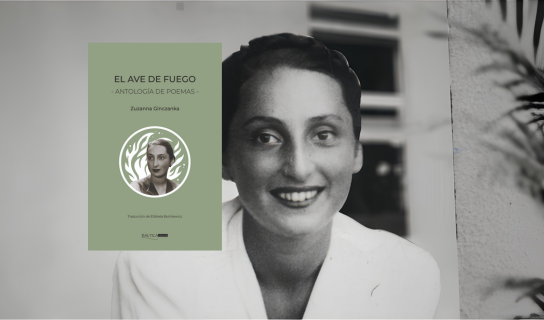 “El ave de fuego” de Zuzanna Ginczanka, con su traductora Elzbieta Bortkiewicz