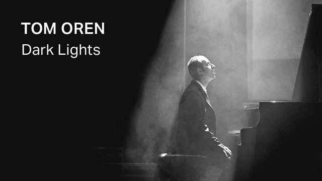 Las luces oscuras del piano de Tom Oren
