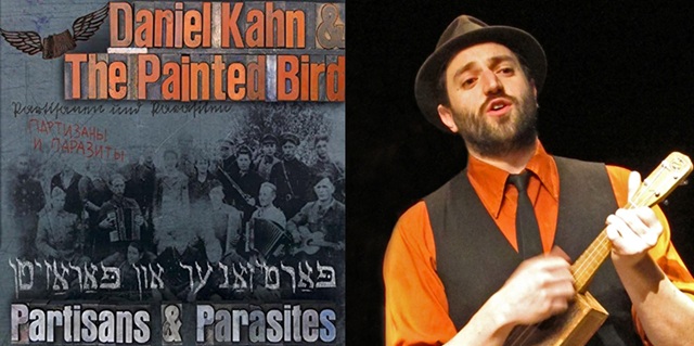 Daniel Kahn & The Painted Bird: partisanos y parásitos