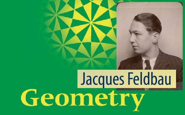 Jacques Feldbau, la geometría de un matemático